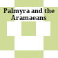 Palmyra and the Aramaeans