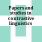 Papers and studies in contrastive linguistics