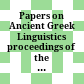 Papers on Ancient Greek Linguistics : proceedings of the ninth international colloquium on Ancient Greek Linguistics (ICAGL 9), 30 august -1 september 2018, Helsinki