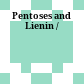 Pentoses and Lienin /