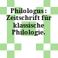 Philologus : : Zeitschrift für klassische Philologie.