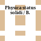 Physica status solidi / B.
