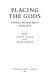 Placing the gods : sanctuaries and sacred space in ancient Greece