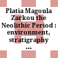 Platia Magoula Zarkou : the Neolithic Period : environment, stratigraphy and architecture, chronology, tools, figurines and ornaments