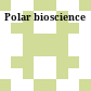 Polar bioscience