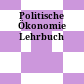 Politische Ökonomie : Lehrbuch