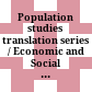 Population studies translation series / Economic and Social Commission for Asia and the Pacific
