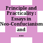 Principle and Practicality : : Essays in Neo-Confucianism and Practical Learning /