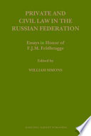 Private and Civil Law in the Russian Federation : Essays in Honour of F. J. M. Feldbrugge