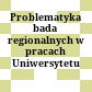 Problematyka badań regionalnych w pracach Uniwersytetu Wrocławskiego