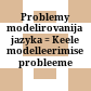 Problemy modelirovanija jazyka : = Keele modelleerimise probleeme