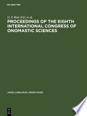 Proceedings of the Eighth International Congress of Onomastic Sciences /