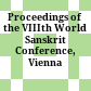 Proceedings of the VIIIth World Sanskrit Conference, Vienna 1990