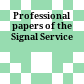 Professional papers of the Signal Service