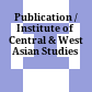 Publication / Institute of Central & West Asian Studies