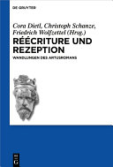 Réécriture und Rezeption : : Wandlungen des Artusromans /