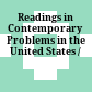 Readings in Contemporary Problems in the United States /