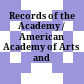 Records of the Academy / American Academy of Arts and Sciences