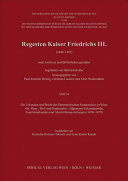 Regesten Kaiser Friedrichs III. : (1440-1493) : nach Archiven und Bibliotheken geordnet