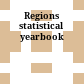 Regions : statistical yearbook