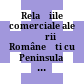 Relaţiile comerciale ale Ţării Româneşti cu Peninsula Balcanică : (1829 - 1858)