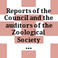 Reports of the Council and the auditors of the Zoological Society of London : for the year ... ; prep. for the annual general meeting ..