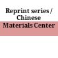Reprint series / Chinese Materials Center