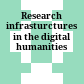 Research infrasturctures in the digital humanities