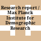Research report / Max Planck Institute for Demographic Research
