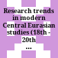 Research trends in modern Central Eurasian studies (18th - 20th centuries) : a selective and critical bibliography of works published between 1985 and 2000
