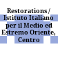 Restorations / Istituto Italiano per il Medio ed Estremo Oriente, Centro Restauri