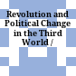 Revolution and Political Change in the Third World /