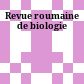 Revue roumaine de biologie