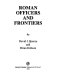 Roman officers and frontiers