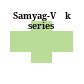 Samyag-Vāk series