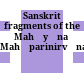 Sanskrit fragments of the Mahāyāna Mahāparinirvānasūtra