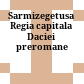 Sarmizegetusa Regia : capitala Daciei preromane