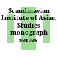 Scandinavian Institute of Asian Studies monograph series