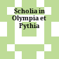Scholia in Olympia et Pythia