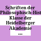 Schriften der Philosophisch-Historischen Klasse der Heidelberger Akademie der Wissenschaften