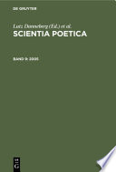 Scientia Poetica : : Jahrbuch für Geschichte der Literatur und Wissenschaften / Yearbook for the History of Literature, Humanities and Sciences.