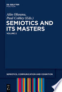 Semiotics and its Masters. /