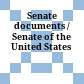 Senate documents / Senate of the United States