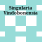Singularia Vindobonensia