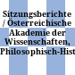 Sitzungsberichte / Österreichische Akademie der Wissenschaften, Philosophisch-Historische Klasse