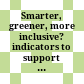 Smarter, greener, more inclusive? : indicators to support the Europe 2020 strategy