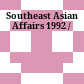 Southeast Asian Affairs 1992 /
