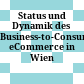 Status und Dynamik des Business-to-Consumer eCommerce in Wien