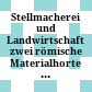 Stellmacherei und Landwirtschaft : zwei römische Materialhorte aus Mannersdorf am Leithagebirge, Niederösterreich