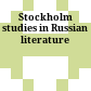 Stockholm studies in Russian literature